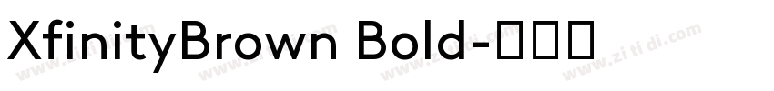 XfinityBrown Bold字体转换
